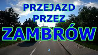 PRZEJAZD PRZEZ ZAMBRÓW 1 #zambrow