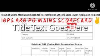 My IBPS RRB OFFICER SCALE-1 Mains Scorecard  IBPS RRB PO Mains Scorecard #rrbpo #rrbpo2022 #rrb