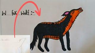 Drawing and Coloring W for Wolf  Alphabet Learning with Animals Series for Kids