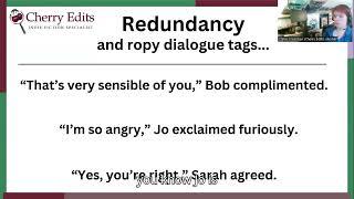 Redundancy and ropy dialogue tags   Made with Clipchamp