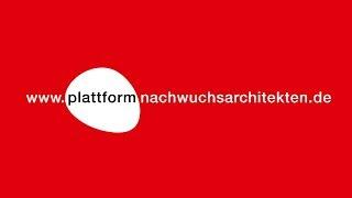 plattformnachwuchsarchitekten