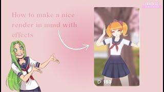  Tutorial   How do I make my videorender in mmd with effects  Spanish and English