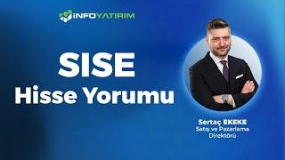 Sertaç Ekekeden SISE Hisse Yorumu 31 Mayıs 2024  İnfo Yatırım