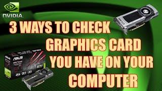 How To Check Graphics Card On Windows 788.110