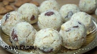 Rava Laddu  How to make Rava Laddu Laddu Recipe