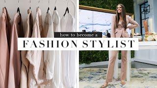 How to Become a Fashion Stylist & Build a Career in Fashion  by Erin Elizabeth w Erica Wark