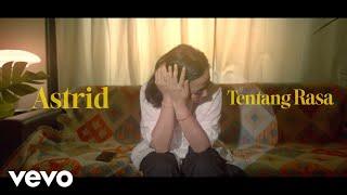 Astrid - Tentang Rasa Official Lyric Video