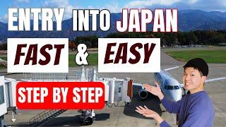 Japan NEW ENTRY requirement + procedures  STEP BY STEP GUIDE