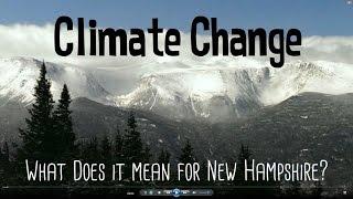 Climate Change - What does it mean for New Hampshire?