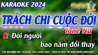 Karaoke Trách Chi Cuộc  Đời Tone Nữ Nhạc Sống Hay  Karaoke 1991 Thanh  Danh