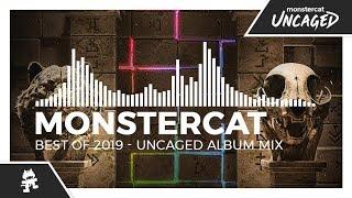 Monstercat - Best of 2019 Uncaged Album Mix