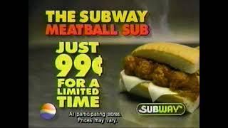 99 Cent Meatball Sub Subway Commercial From 1997.