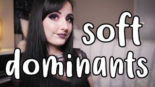 What is Soft Dominance? BDSM