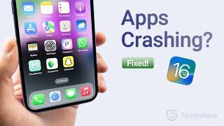 iPhone Apps Crashing on iOS 16iOS 17? 5 Ways to Fix It