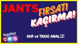 JANTSA #jants TEKNİK ANALİZİ