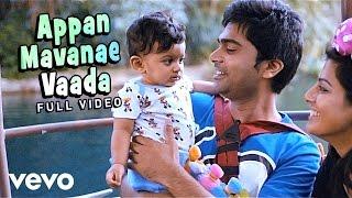 Podaa Podi - Appan Mavanae Vaada Video  STR  Dharan Kumar