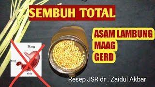 Resep JSR OBAT MAAG  ASAM LAMBUNG DAN GERD dr Zaidul Akbar