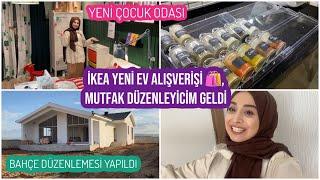 IKEA YENİ EV ALIŞVERİŞİ  ÇOCUK ODASI MUTFAK DÜZENLEYİCİM GELDİ BAHÇE DÜZENLEMESİ YAPILDI