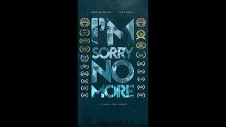Im Sorry. No More. AWARD WINNING SHORT FILM  Domestic Abuse During Pandemic Lockdown in Madrid