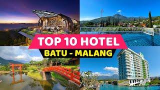 TOP 10 HOTEL TERBAIK DI BATU - MALANG  Hotel bagus dari yang murah sampai yang mewah view terindah