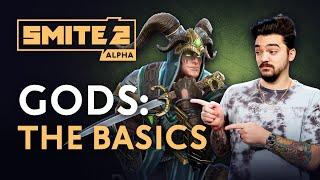 SMITE 2 - Gods The Basics