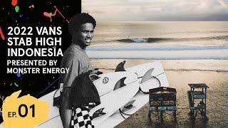 Vans Stab High Indonesia Presented By Monster Energy Episode 1 FULL EPISODE