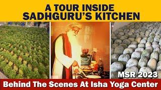 EXCLUSIVE Sadhgurus Ashram Kitchen Tour  Isha Yoga Center  MSR 2023  Food  @sadhguru