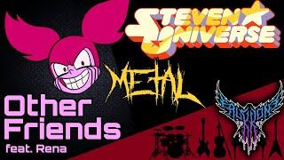 Steven Universe - Other Friends feat. Rena 【Intense Symphonic Metal Cover】