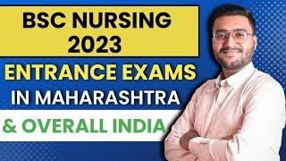 BSc Nursing Entrance Exam 2023 in India Nursing Entrance Exams Maharashtra  Nursing Admission 2023