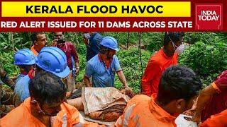 Kerala Rains & Floods Fury Death Toll Mounts To 27 Red Alert Issued For 11 Dams In State