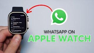 NEW Full WhatsApp on Apple Watch