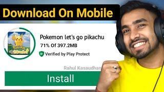 Pokemon lets go pikachu download android  how to download pokemon lets go pikachu in android