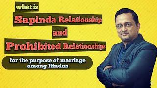 sapinda relationship in hindu law  prohibited degree of relationship hindu marriage act  hindu law