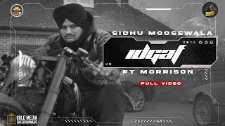 IDGAF Full Video Sidhu Moose Wala  Morrisson  Steel Banglez  TheKidd  SukhSanghera  Moosetape