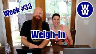 Our Weight Loss Journey on WW Green Plan Weight Watchers Week #33 Weigh-In