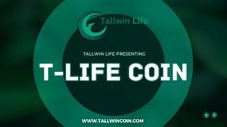 Tallwinlife Come in Cryptocurrency T-Coin #cryptocurrency #tallwinlifeplan #bitcoin #altcoin #market