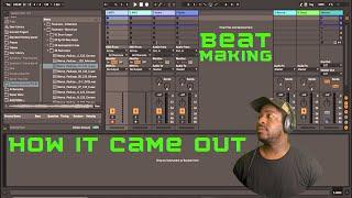 Ableton Live 11 Made a beat this is how it came out