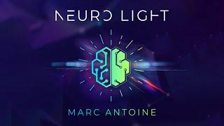 NEURO LIGHT - Marc Antoine x Magic Dream & International Magic Consortium - Trailer VF