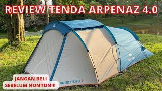 TONTON DULU SEBELUM BELI⁉️ REVIEW TENDA CAMPING ARPENAZ FAMILY 4.0 BY QUECHUA #tenda #camping