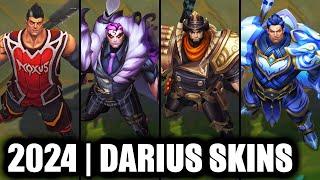 ALL DARIUS SKINS SPOTLIGHT 2024  League of Legends