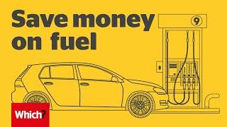 How to cut your petrol costs - Which? investigates