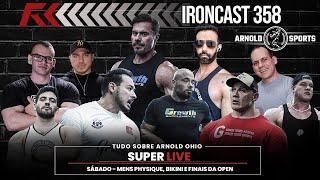 SUPER LIVE - SÁBADO FINAIS - ARNOLD OHIO PARTE 2