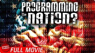 PROGRAMMING THE NATION  FREE FULL DOCUMENTARY  Subliminal Messages to the Masses