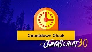 Vanilla JS Countdown Timer - #JavaScript30 2930