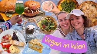 WIEN & VEGAN FOOD » Das haben wir gemacht & gegessen │ VLOG