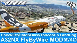 A320 FlyByWire Dev 0.7.0 - Tonctonin MHTG LandungChecklisteCold&Dark  FLIGHT SIMULATOR deutsch