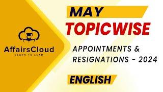May 2024 - Appointments & Resignations  English  AffairsCloud