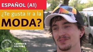 Español - ¿Te gusta ir a la moda? A1