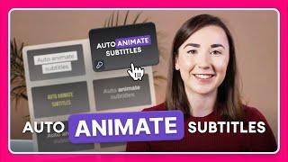 How to Add Animated Subtitles to Videos Automatically