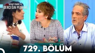 Gerçeğin Peşinde 729. Bölüm